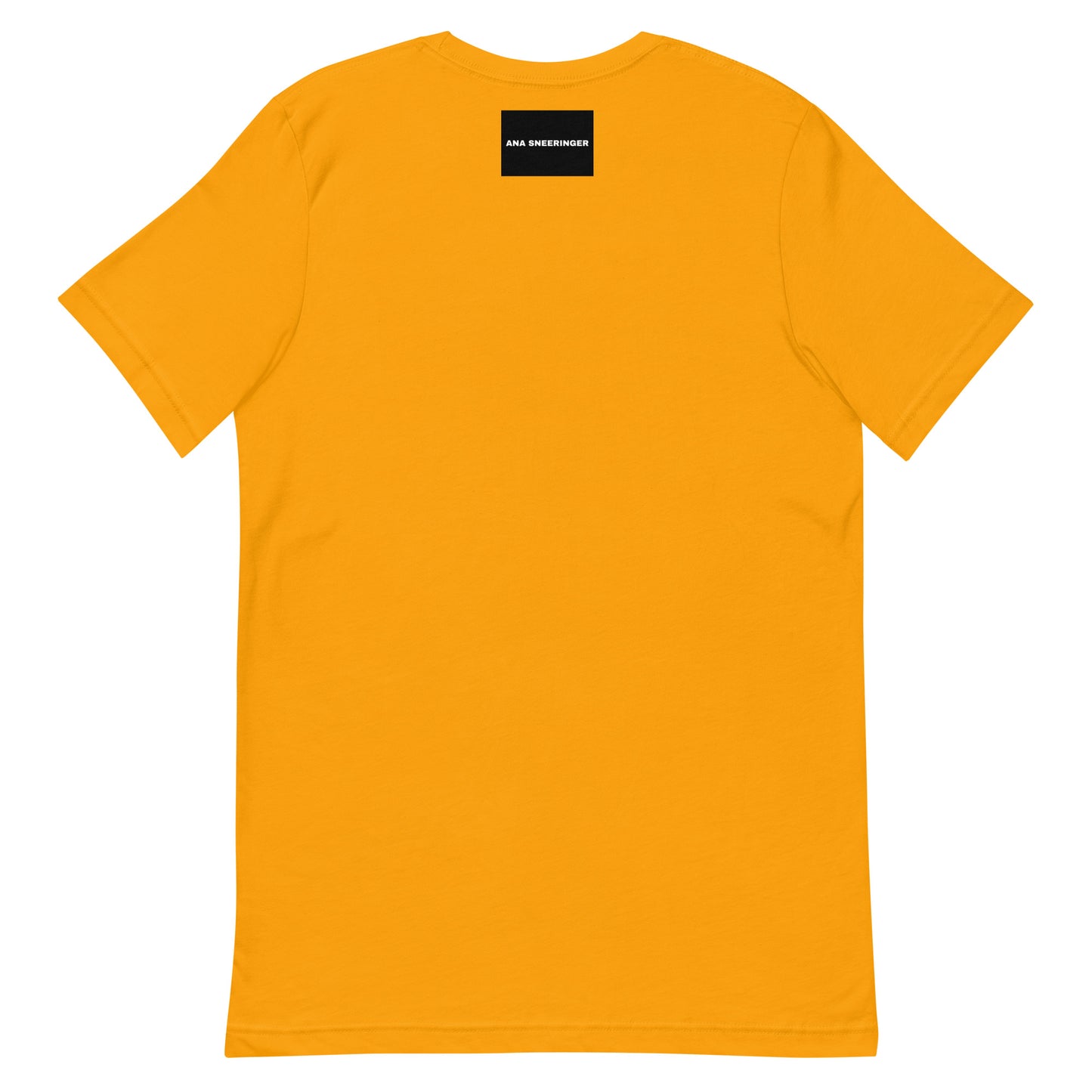 YOUR DREAMS ARE NOT MY DREAMS | GOLD T-SHIRT